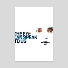 The Eye Can Speak To Us - Canvas by Talaya Perry