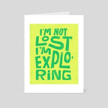 Not Lost Exploring - Art Card by Maria Ku