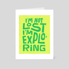 Not Lost Exploring - Art Card by Maria Ku