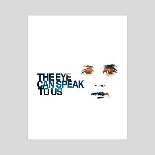 The Eye Can Speak To Us by Talaya Perry