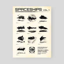 SPACESHIPS VOL 1 - Poster by Carly A-F