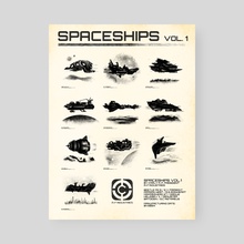 SPACESHIPS VOL 1 - Poster by Carly A-F