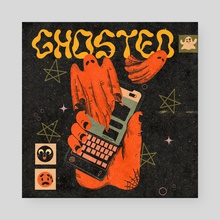 Ghosted - Poster by Andreea Dumuta